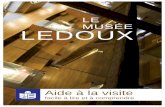 LE MUSÉE LEDOUX - Saline royale d'Arc-et-Senans