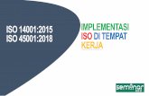 ISO 14001:2015 IMPLEMENTASI ISO 45001:2018 ISO DI …