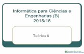 Informática para Ciências e Engenharias (B) 2015/16