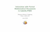 Interaction with Formal Mathematical Documents in Isabelle ...