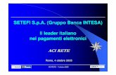 SETEFI S.p.A. (Gruppo Banca INTESA) Il leader italiano nei ...