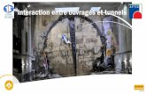 Interaction entre ouvrages et tunnels