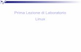 Prima Lezione di Laboratorio Linux