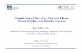 Simulation of Non-Equilibrium Flows