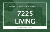 PRESENTACIÓN AVANCE DE PROYECTO 7225 LIVING