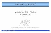 Virtuální paměť II + Pipeline 1. duben 2019