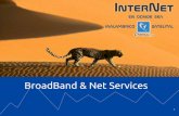 BroadBand & Net Services