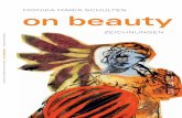 on beauty - Monika Maria Schultes - Monika Maria Schultes