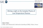 Shining a Light on the Complex Physics of Low-Temperature ...