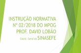 INSTRUÇÃO NORMATIVA Nº 02/2018 DO MPOG PROF. DAVID …