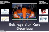 Éclairage d’un Kart - Thierry LEQUEU