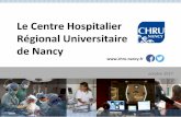 Le Centre Hospitalier Régional Universitaire de Nancy