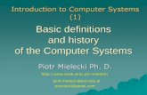 Basic definitions and history of the Computer Systems