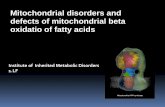 Mitochondrial disorders and defects of mitochondrial beta