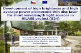 Development of high brightness and high average power
