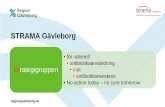 STRAMA Gävleborg - regiongavleborg.se