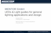 MENTOR GmbH LEDs & Light guides for general lighting ...