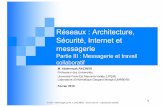 Réseaux : Architecture, Sécurité, Internet et messagerie