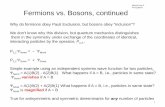 Fermions vs. Bosons, continued