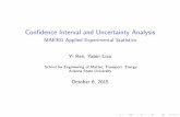 Con dence Interval and Uncertainty Analysis