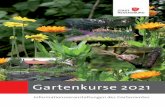 Gartenkursprogramm 2021 - Informationsveranstaltungen des ...