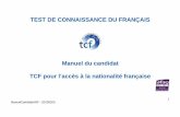 TEST DE CONNAISSANCE DU FRANÇAIS Manuel du candidat TCF ...