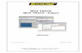 MUX TRACE MUX TRACE / Expert - Exxotest