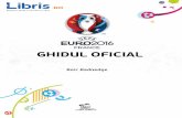 UEFA Euro 2016 France. Ghidul oficial - Libris.ro