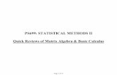 PS699: STATISTICAL METHODS II Quick Reviews of Matrix Algebra