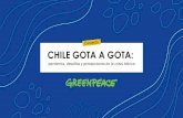 CHILE GOTA A GOTA - Greenpeace