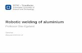 Robotic welding of aluminium - Blue Maritime Cluster