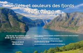 Secrets et couleurs des fjords de Norvège