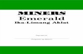 MINERS Emerald