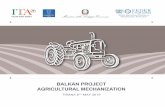BALKAN PROJECT AGRICULTURAL MECHANIZATION