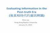 Evaluating Information in the Post-truth Era (後真相時代的資訊辨 …