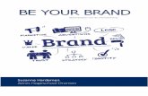 BE YOUR BRAND