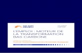 L’EMPLOI : MOTEUR DE LA TRANSFORMATION BAS CARBONE