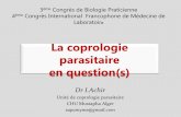 La coprologie parasitaire en question(s)