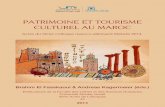 PATRIMOINE ET TOURISME CULTUREL AU MAROC
