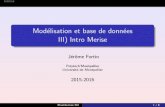 Modélisation et base de données III) Intro Merise