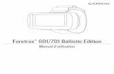 Foretrex® 601/701 Manuel d'utilisation Ballistic Edition