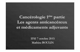 Cancérologie 1 partie Les agents anticancéreux et ...