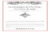 La Campagne de Wu Xing : Le Trône de Jade”