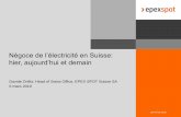 Négoce de l’électricité en Suisse: hier, aujourd’hui et demain