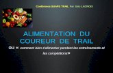 ALIMENTATION DU COUREUR DE TRAIL