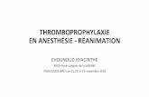THROMBOPROPHYLAXIE EN ANESTHÉSIE - RÉANIMATION