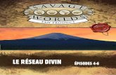 LE RÉSEAU DIVIN ÉPISODES 4-6 - over-blog.com
