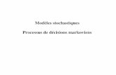 Modèles stochastiques Processus de décisions markoviens