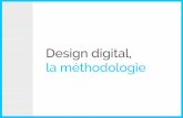 Design digital, la méthodologie