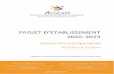 PROJET D’ETABLISSEMENT Maison d’Accueil Spécialisée – 2020 ...
